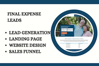 generate converting final expense leads burial insurance landing page website