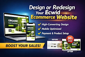 design professional ecwid store, redesign ecwid website and ecwid product upload