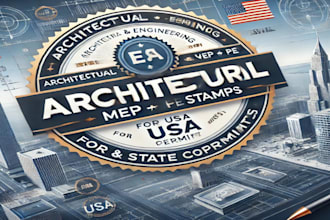 provide architectural stamp, mep stamp, pe stamp, seal for USA city permits