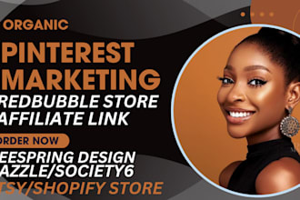 promote redbubble,affiliate,teespring,etsy,shopify,society6,zazzle on pinterest