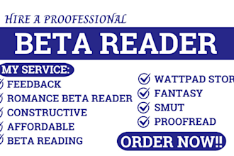 dedicated beta read your fantasy, romance, nonfiction and book writing
