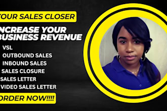 be your sales closer sales closure inbound sales outbound sales letter