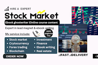 ghostwrite stock market ebook writer, finance, investment, lead magnet, crypto