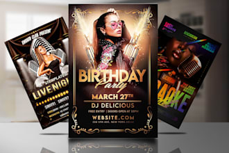 design birthday flyer, grand opening,event,fashion or any party flyer in 2 hour