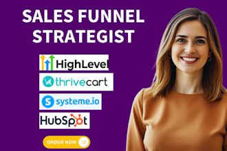 build high converting sales funnel on gohighlevel thrivecart systeme io hubspot