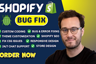 do shopify bug fix, shopify custom code shopify theme customization, section fix