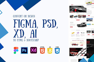 convert PSD, figma, or xd to pixel perfect HTML or bootstrap