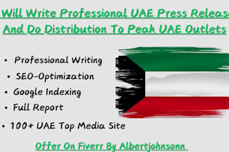 write professional uae press release and do distribution to peak uae outlets