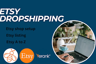 setup etsy drop shipping, etsy seo, etsy listng on your etsy shop