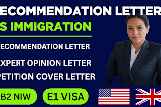 write expert opinion or recommendation letter for USA immigration