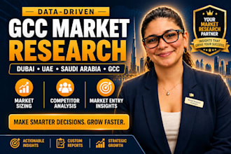 provide market research for dubai, uae, saudi arabia and gcc