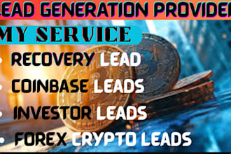give fresh forex lead, crypto leads, binance leads coinbase leads, data base
