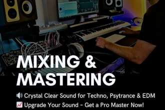 mix and or master your techno, psytrance or edm track to perfection