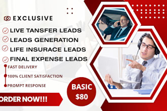 live transfer life insurance leads, final expense leads, health insurance leads
