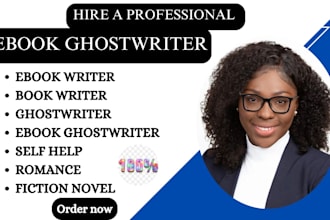 be your ebook ghostwriter, kdp ebook writer, ghost book writer, and book writer