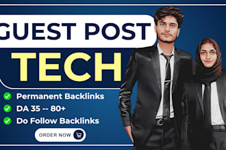 publish tech guest post on high da technology blogs with dofollow backlinks