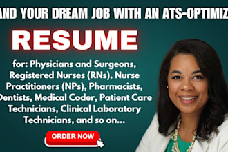 write a professional resume for medical, healthcare and pharmacy fields