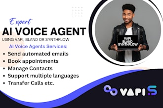 make an ai voice agent using vapi, bland or synthflow