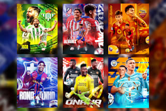 design eye catching sports poster, wallpapers, banners, or flyer for you
