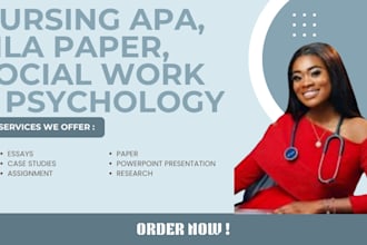 write nursing apa, mla paprs, social work, and psychology assigned