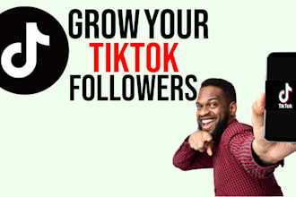 grow and promote your tiktok account organically to get real followers