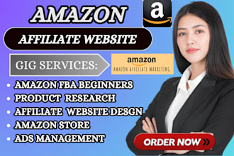 build amazon affiliate website store design ads management fba for beginners