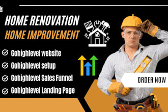 setup home renovation gohighlevel home improvement sales funnel ghl landing page