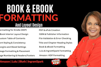 do book formatting for amazon kdp, ingramspark and lulu