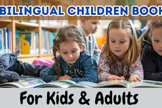 create immersive bilingual children book for kids and adults, book formatting