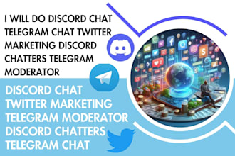 do discord, telegram chat twitter marketing discord chatters telegram moderator