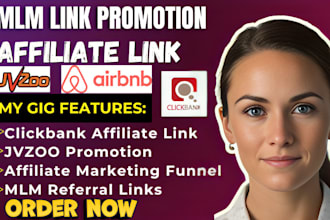 promote mlm referral link, my link promotion, jvzoo, clickbank affiliate, airbnb