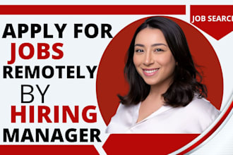 job search and job application, apply for jobs remotely by reverse recruit