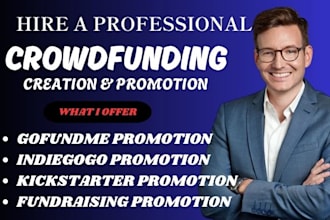 setup and promote gofundme, medical charity, nonprofit, indiegogo fundraising