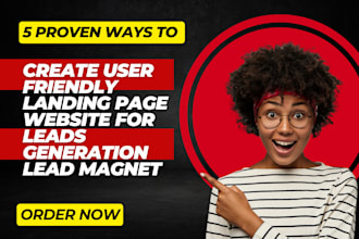 create user friendly landing page website for leads generation lead magnet