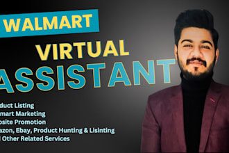 be your walmart virtual assistant and handle account