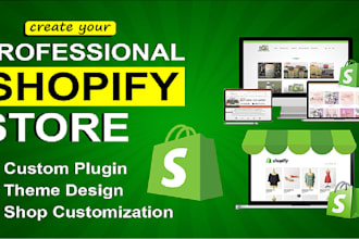 develop a customized shopify store and will integrate apps