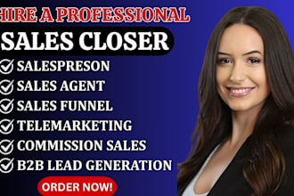 high ticket sales closer virtual assistant b2b lead generation salesperson