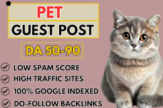 publish pet, dog, cat guest posts on high da pet blogs with HQ animal backlinks
