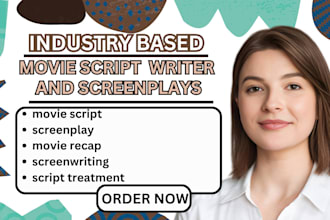 write blockbuster movie script, screenplay, screenwriting, film script, tv pilot