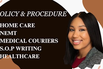 write home care, nemt, healthcare and medical couriers policy and procedures