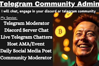 chat, post community content, telegram moderator 20 chatters, discord manager