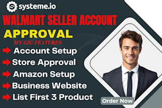 do walmart approval, setup, account creation, product listing and amazon sync