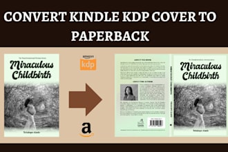 covert kindle ebook cover to paperback, hardcover for amazon kdp