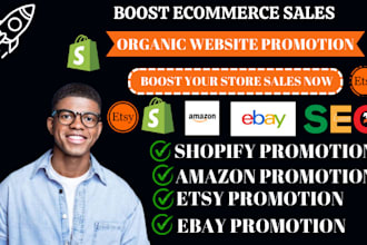 promote and advertise etsy shop shopify marketing ebay promotion to boost sales