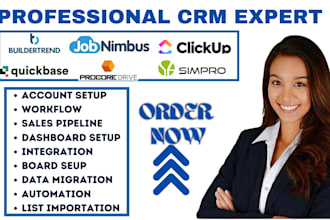 setup jobtread quickbase simpro clickup jobnimbus  redmine construction crm