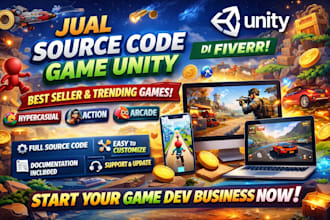 sell trending unity game source code and develop game