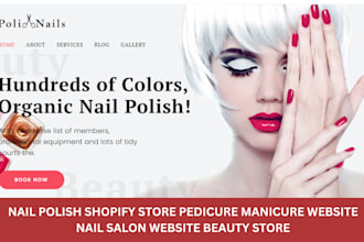 setup a nail polish shopify store pedicure manicure website nail salon website