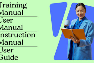design and write instruction manual guide, training manual, user guide design