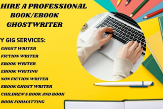 ghost write 30,000 words ebook as ghost book writer, and ghost ebook writer