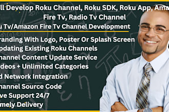 develop roku channel, roku sdk, roku app, amazon fire tv, radio tv channel